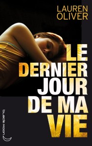 [Livre] Le dernier jour de ma vie