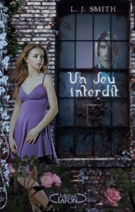 [Livre] Un jeu interdit - Saga