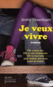 [Livre] Je veux vivre