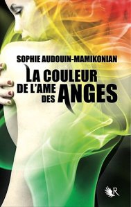 [Livre] La couleur de l'âme des anges