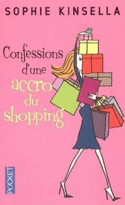 [Livre] Confessions d'une accro du shopping