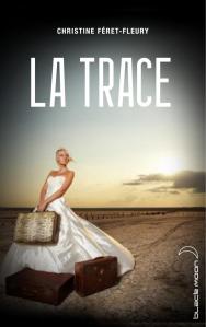 [Livre] La trace