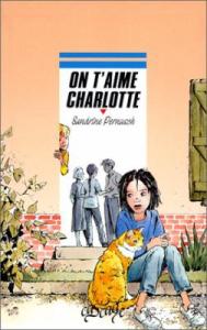 [Livre] On t'aime Charlotte