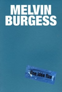 [Livre] Une idée fixe