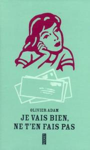 [Livre] Je vais bien ne t'en fais pas