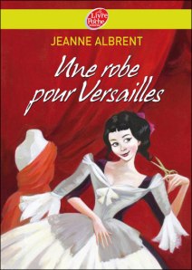 [Livre] Une robe pour Versailles