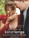 [Film] Il était temps
