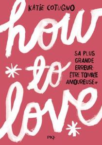 [Livre] How to love