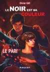 [Livre] Le noir est ma couleur 1