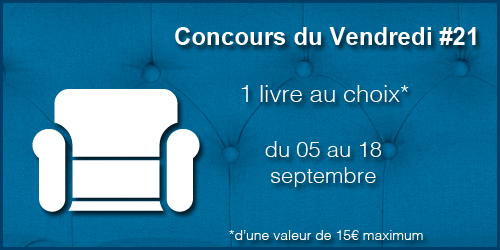 [Concours] Vendredi 21