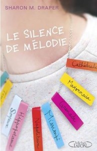 [Livre] Le silence de Mélodie