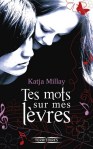 [Livre] Tes mots sur mes lèvres