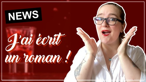 Vignette de la vidéo "J'ai écrit un roman !"